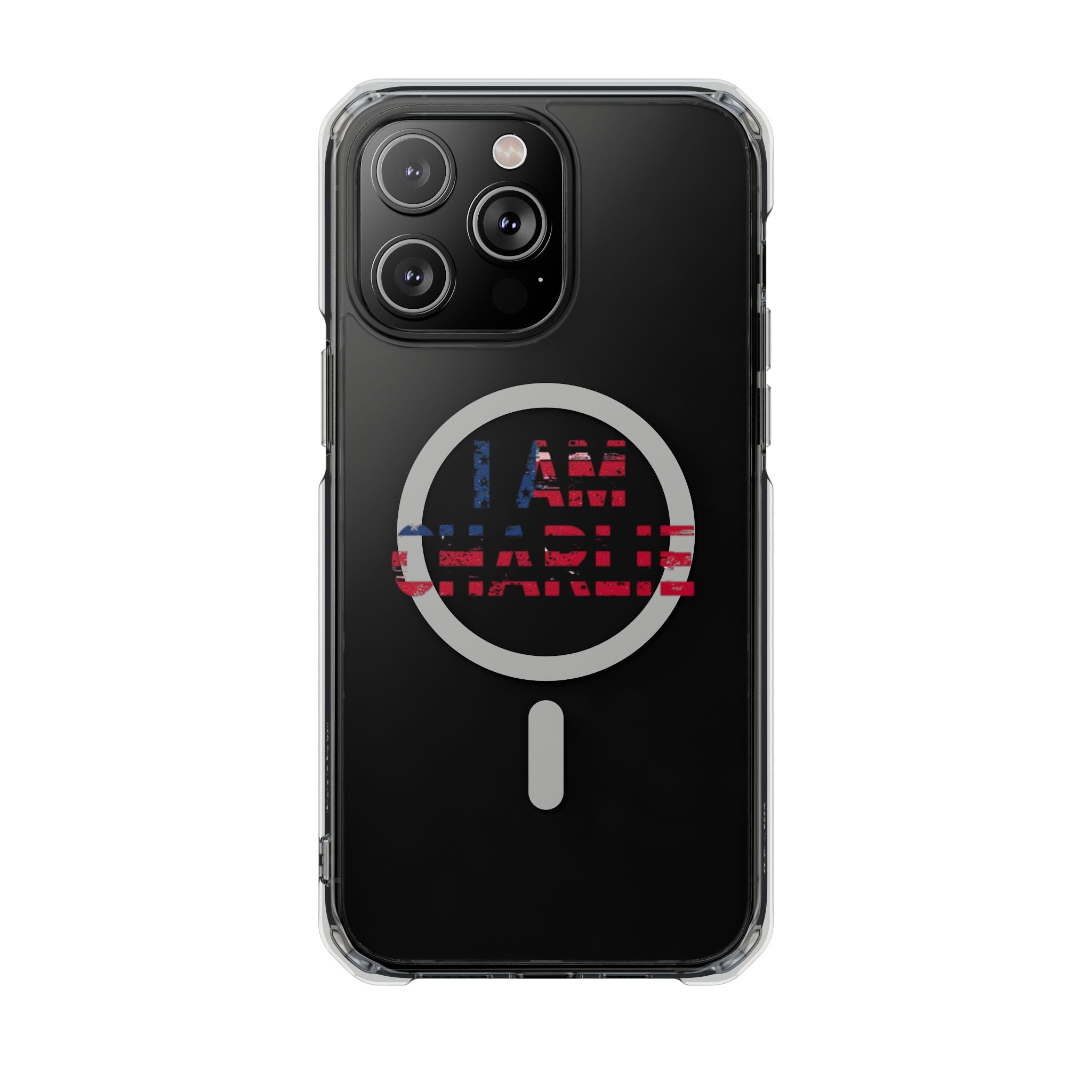 Patriotic Magnetic Phone Case - I Am Charlie Design, Clear Impact Case for iPhone, Phone Accessory, Gift for Patriots, 4th of July