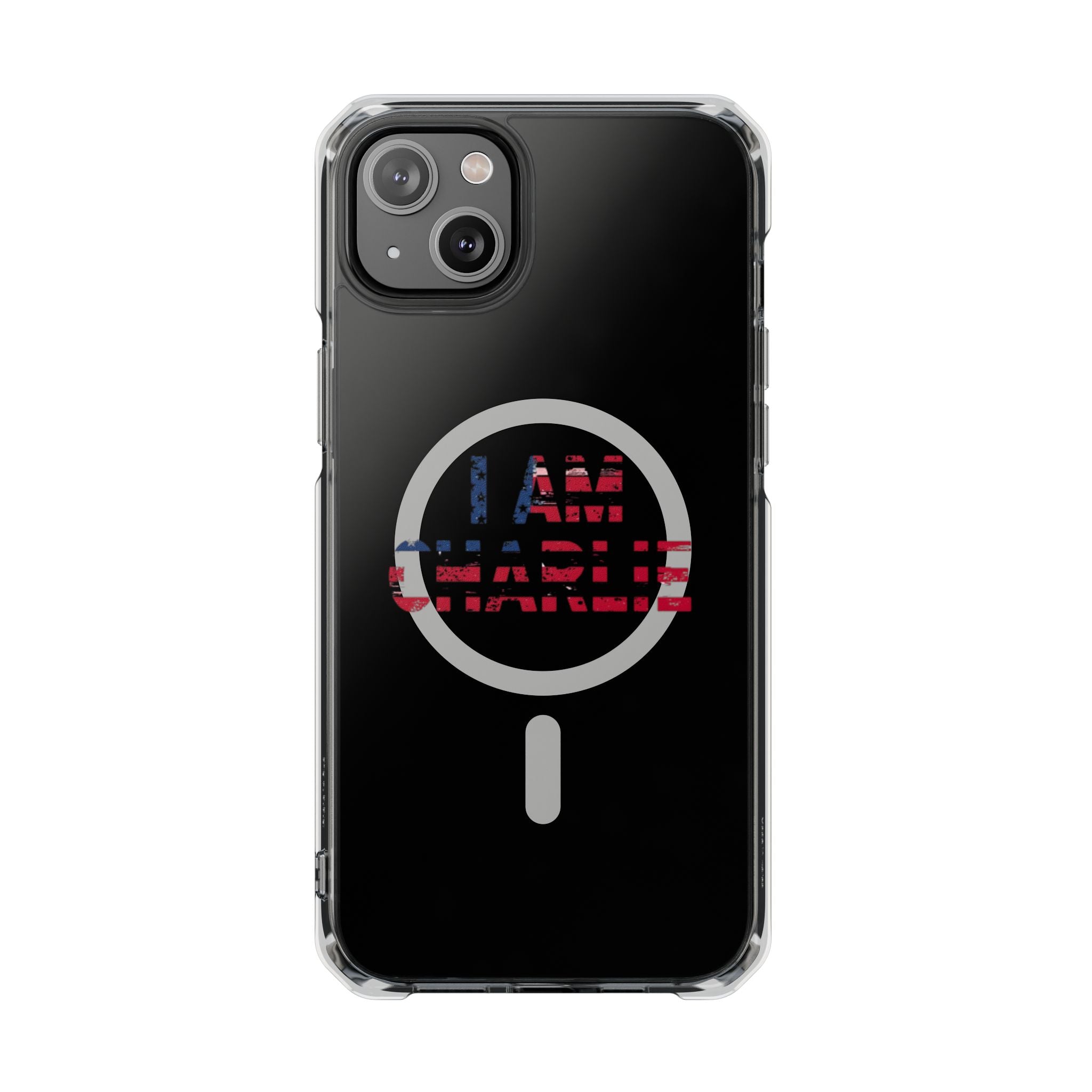Patriotic Magnetic Phone Case - I Am Charlie Design, Clear Impact Case for iPhone, Phone Accessory, Gift for Patriots, 4th of July