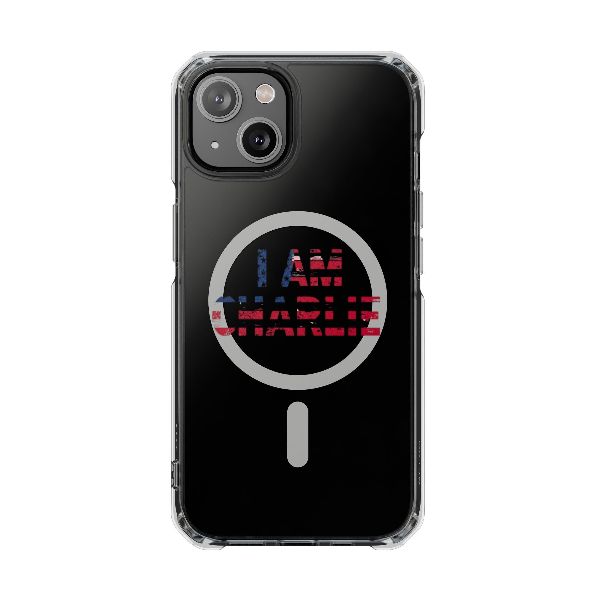Patriotic Magnetic Phone Case - I Am Charlie Design, Clear Impact Case for iPhone, Phone Accessory, Gift for Patriots, 4th of July