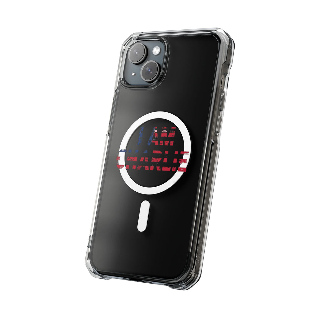Patriotic Magnetic Phone Case - I Am Charlie Design, Clear Impact Case for iPhone, Phone Accessory, Gift for Patriots, 4th of July