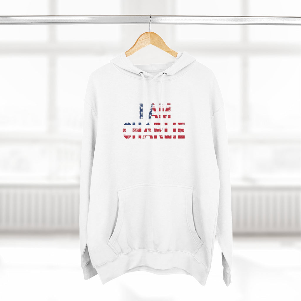 Patriotic Fleece Hoodie - I AM CHARLIE, Cozy Sweatshirt, Political Apparel, Gift for Activists, Casual Wear