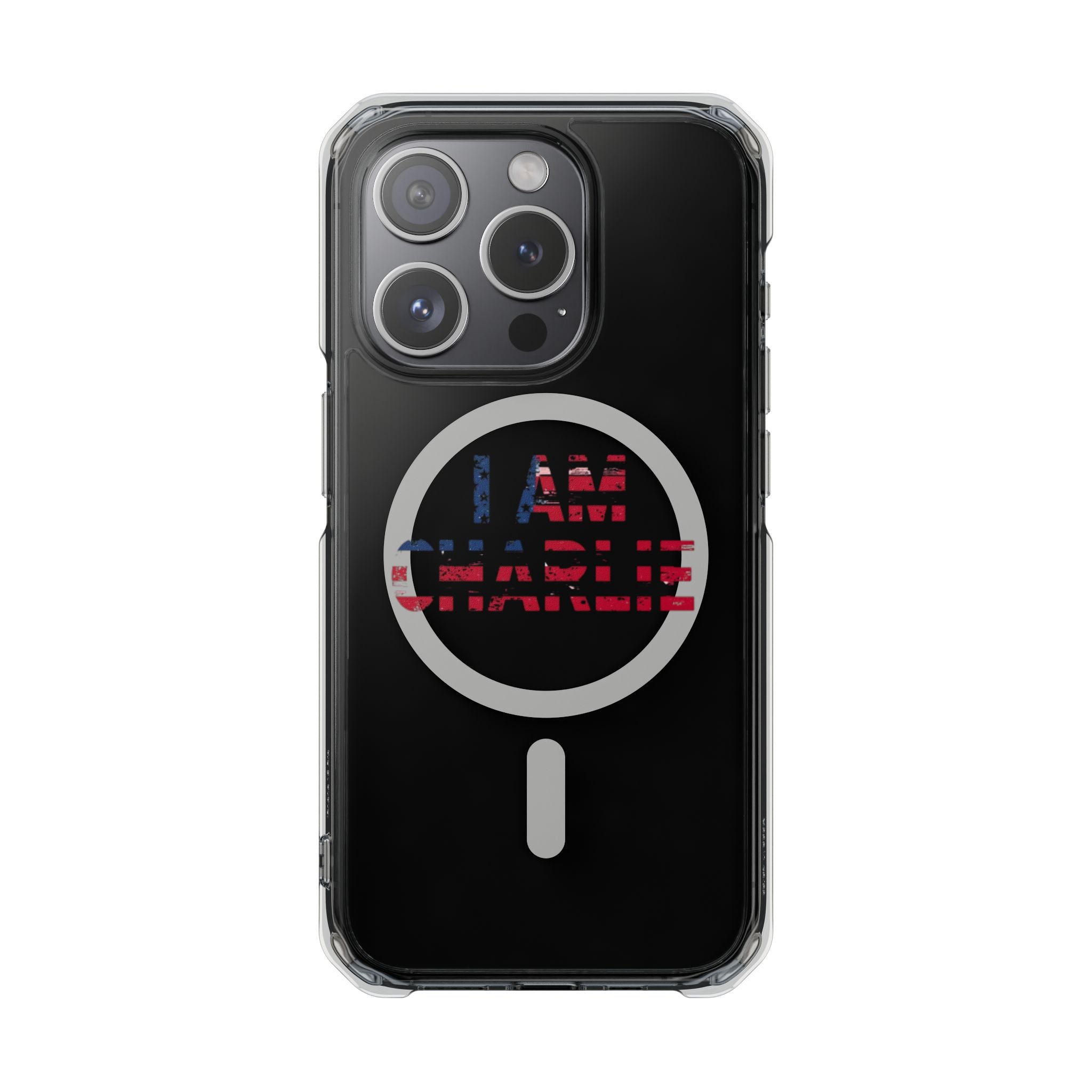 Patriotic Magnetic Phone Case - I Am Charlie Design, Clear Impact Case for iPhone, Phone Accessory, Gift for Patriots, 4th of July