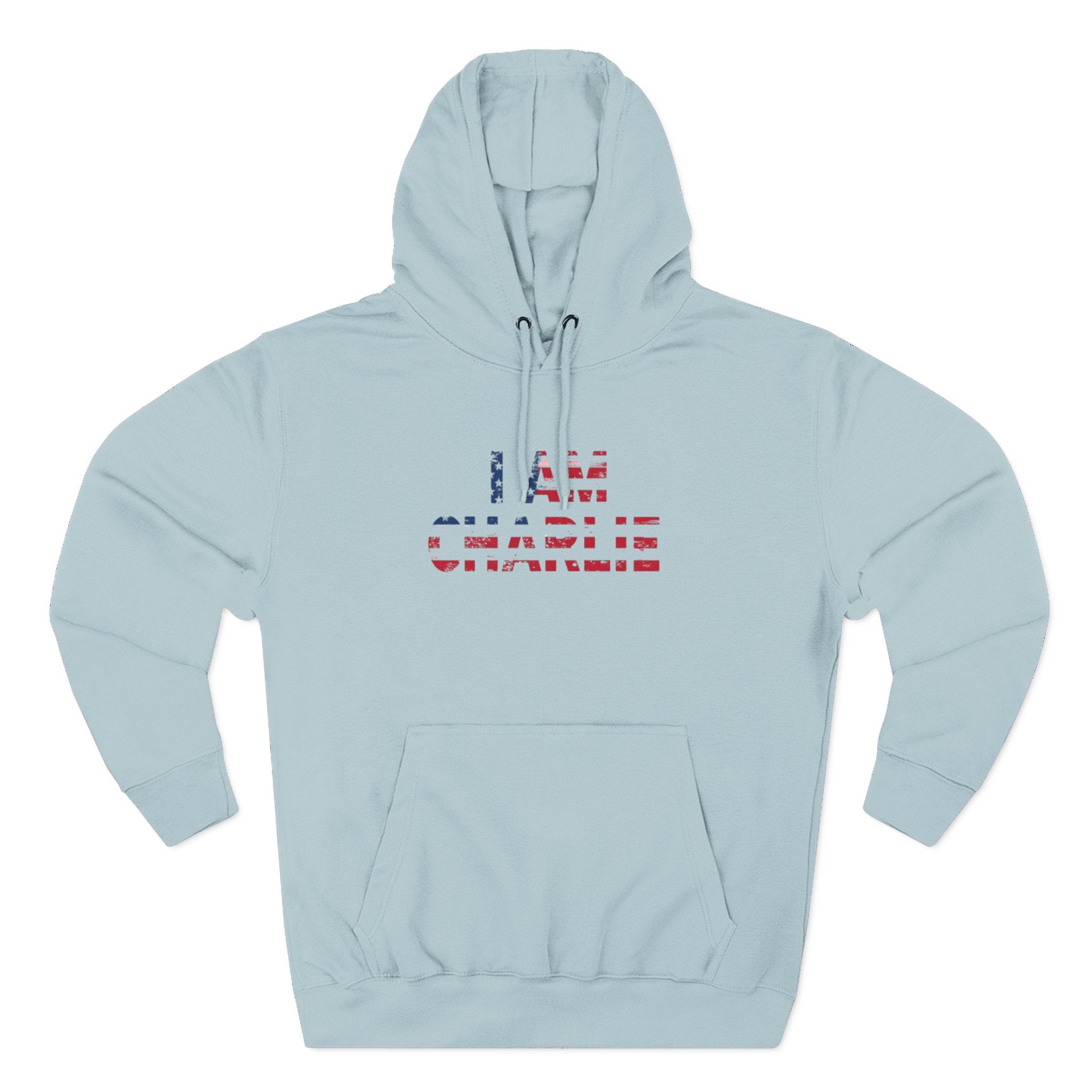 Patriotic Fleece Hoodie - I AM CHARLIE, Cozy Sweatshirt, Political Apparel, Gift for Activists, Casual Wear