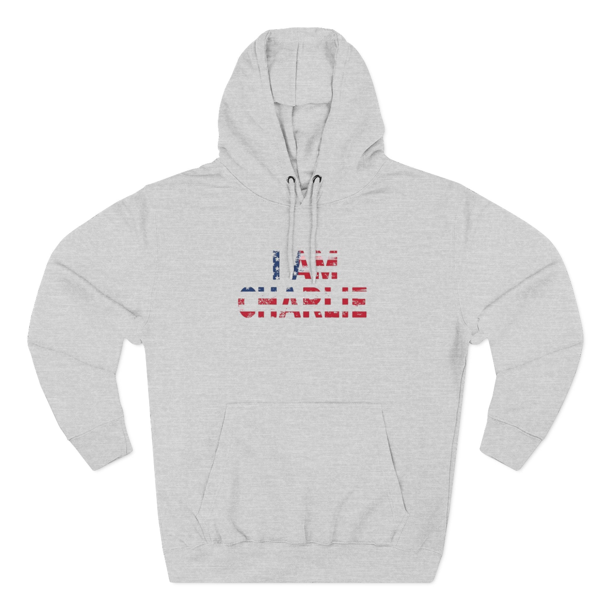 Patriotic Fleece Hoodie - I AM CHARLIE, Cozy Sweatshirt, Political Apparel, Gift for Activists, Casual Wear