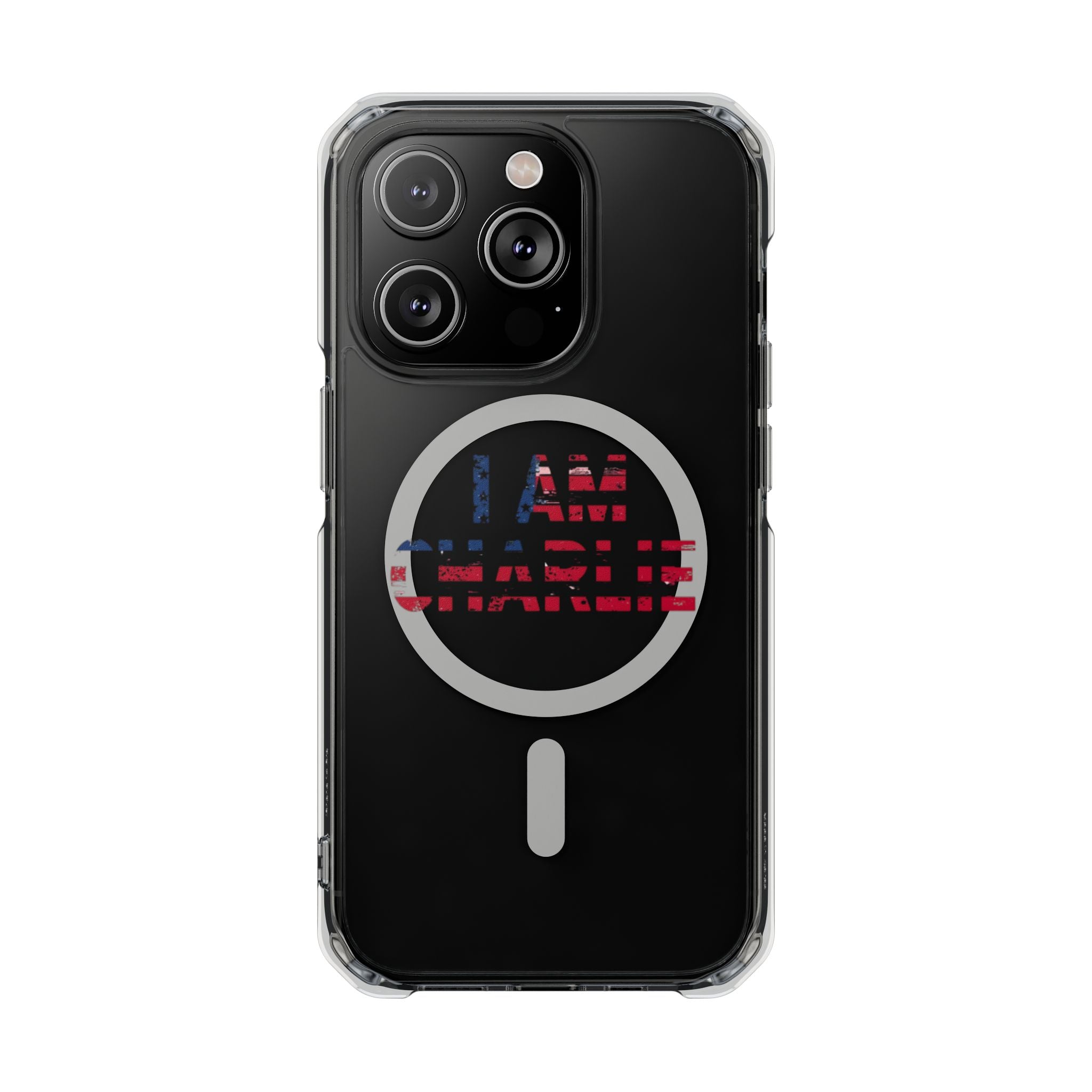 Patriotic Magnetic Phone Case - I Am Charlie Design, Clear Impact Case for iPhone, Phone Accessory, Gift for Patriots, 4th of July